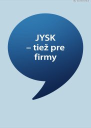 Jysk leták  s platnosťou 19. 8. - 20. 9. 2026 